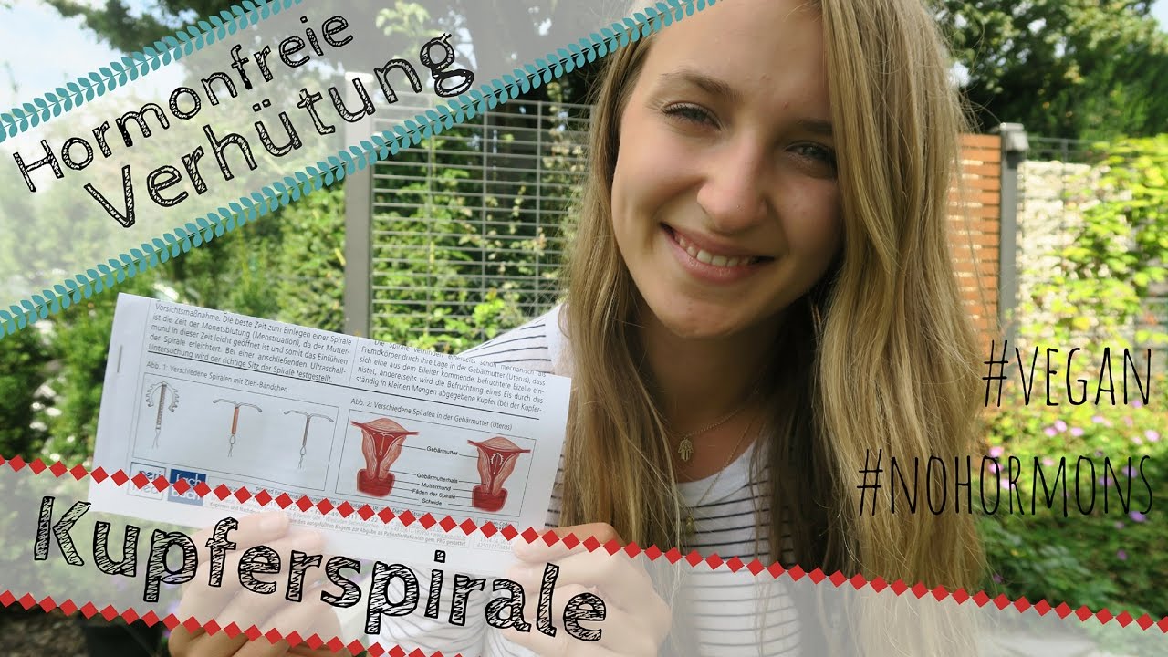 Einsetzen Kupferspirale | Schmerzen? | Erfahrung & Wirkung | vegan, hormonfrei, tierversuchsfrei