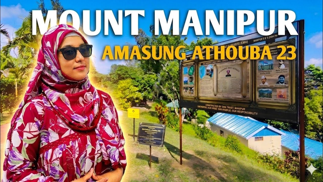 MOUNT MANIPUR AMASUNG MANIPUR GI ATHOUBA 23 II MT HARRIET II PORT BLAIR II ANDAMAN & NICOBAR 