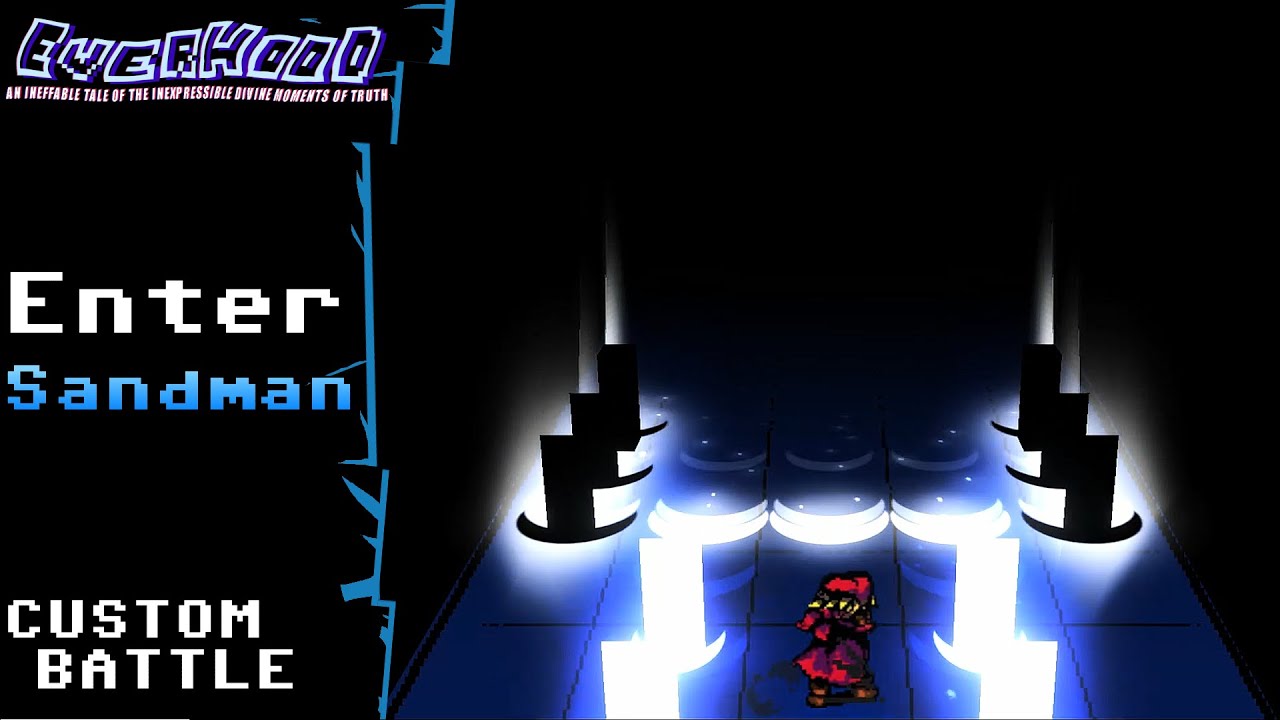 Everhood CUSTOM BATTLE: Enter Sandman