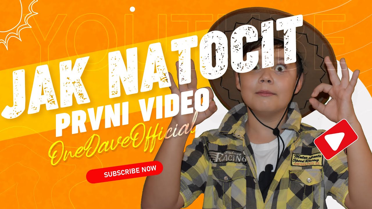 🔴 Jak natočit Prvn&iacute; video na Youtube aneb Moje prvn&iacute; video