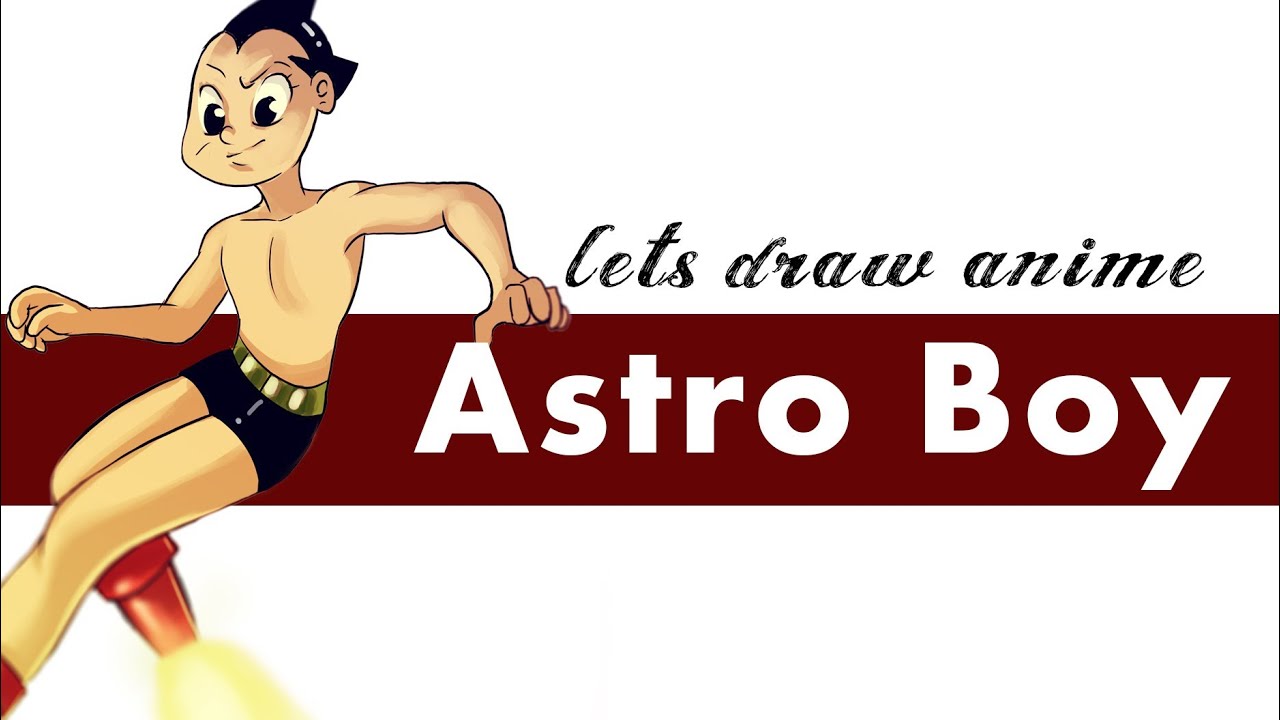 Lets draw Astro boy