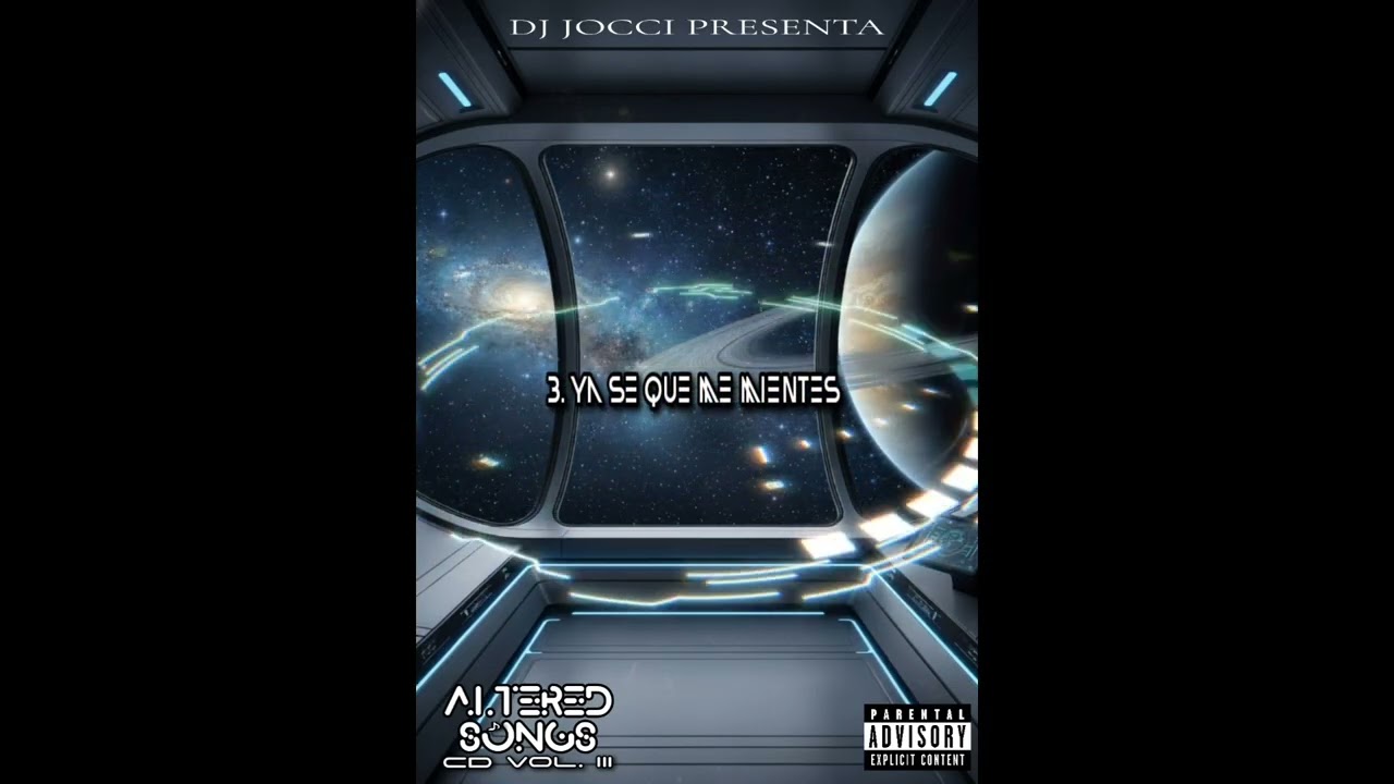 Dj Jocci - YA SÉ QUE ME MIENTES | [Altered Songs]