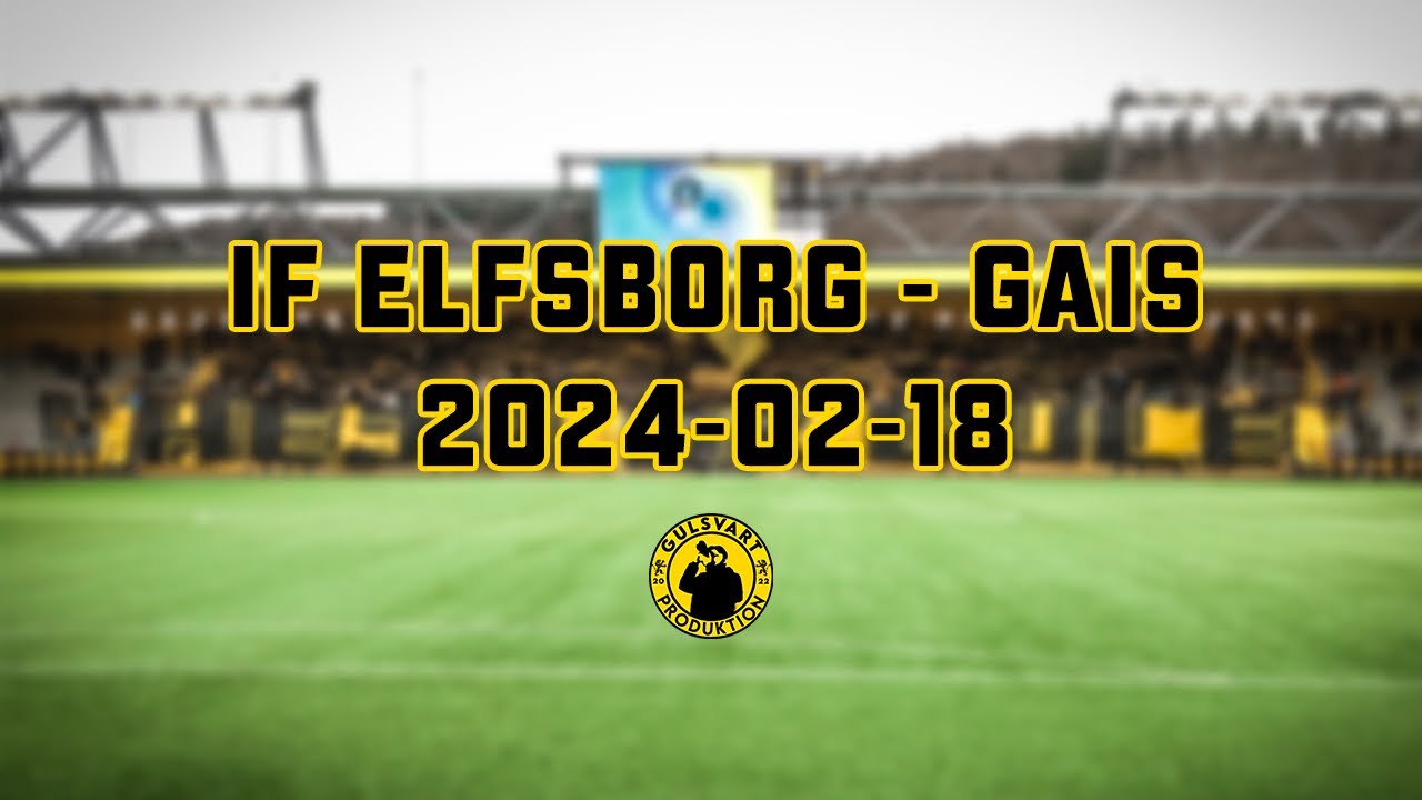 IF Elfsborg - GAIS svenska cupen 2024 (4k)