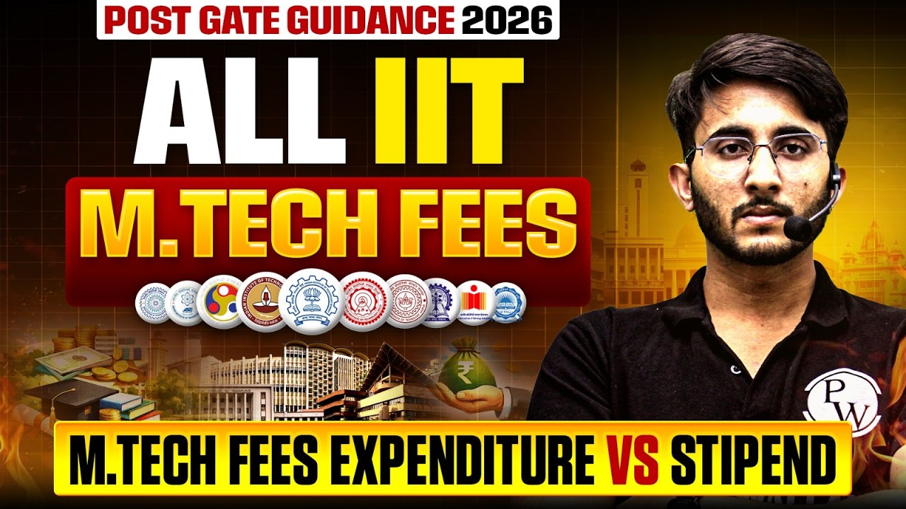 ALL IIT MTech Fees 2026 🔥 Total Cost vs Stipend Explained | Post GATE Guidance 2026