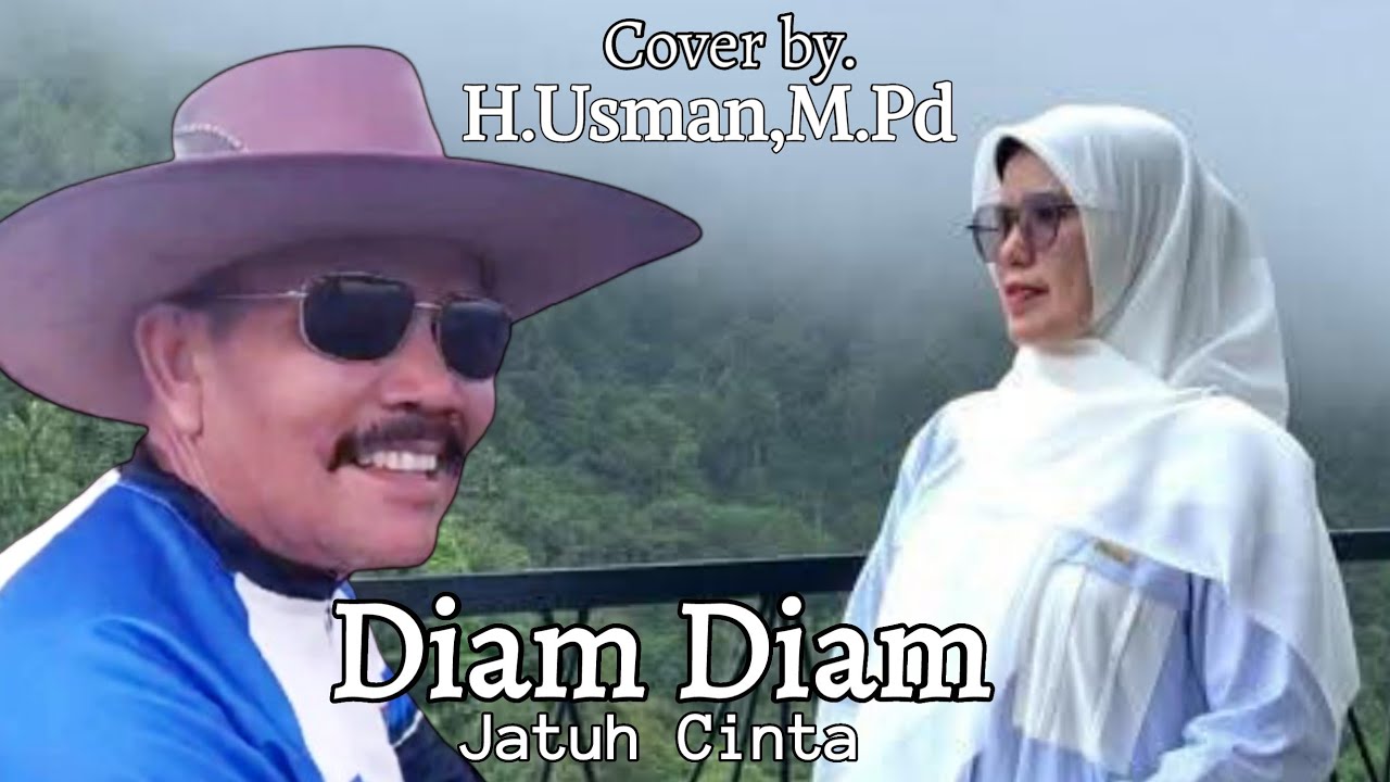 Diam Diam Jatuh Hati || Cover by. H.Usman, MPd