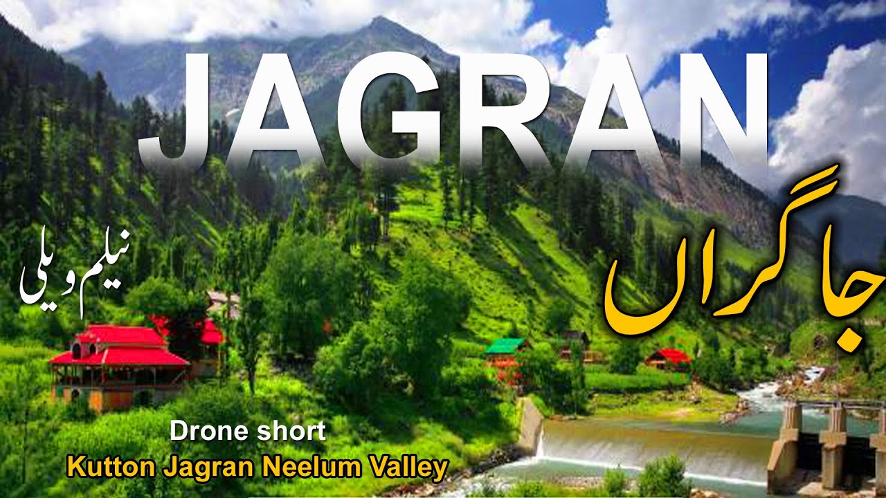 Jagran Village information / Drone Short / Neelum Valley AJK