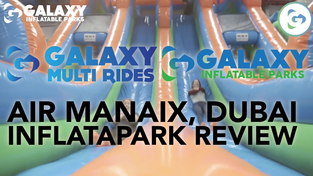 Inflatable Park Review - AirManiax Dubai