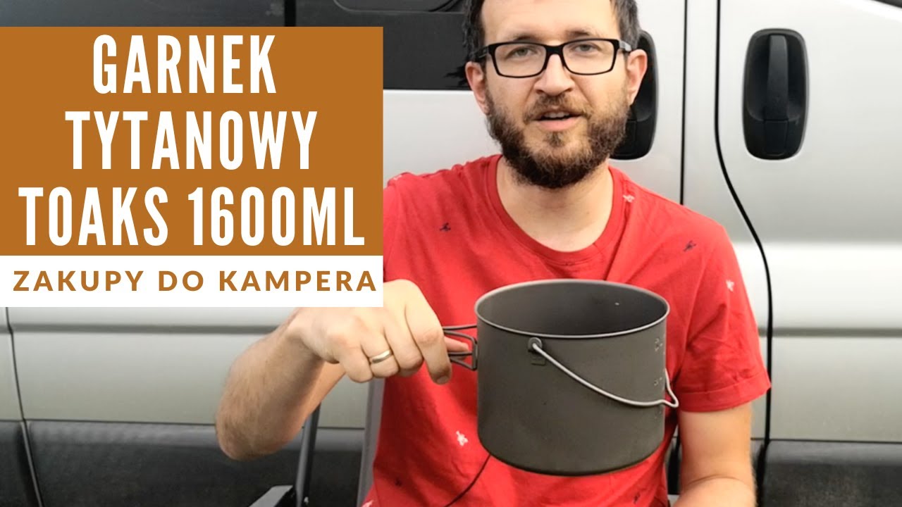 Garnek tytanowy TOAKS 1600ml z uchwytem (POT-1600-BH) Idealne naczynie na wyprawy