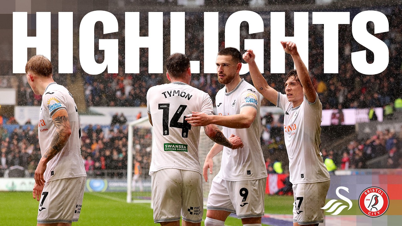 Swansea City v Bristol City | Highlights