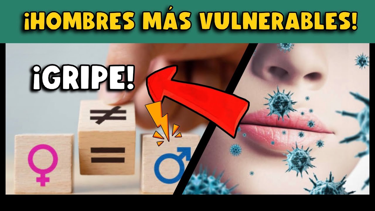 ¡ALERTA! CIENTÍFICOS REVELAN QUE HOMBRES SON MÁS VULNERABLES A LA GRIPE QUE MUJERES