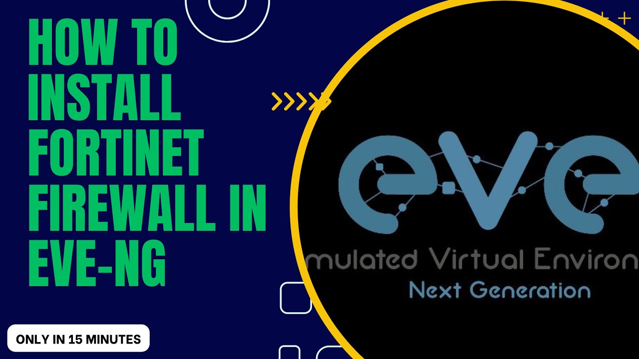 How to Install Fortigate Firewall on EVE-NG