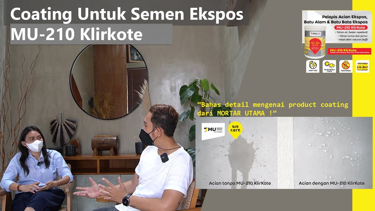 Coating semen ekspos MU 210 Klirkote , Bahas detail mengenai product coating  dari MORTAR UTAMA !
