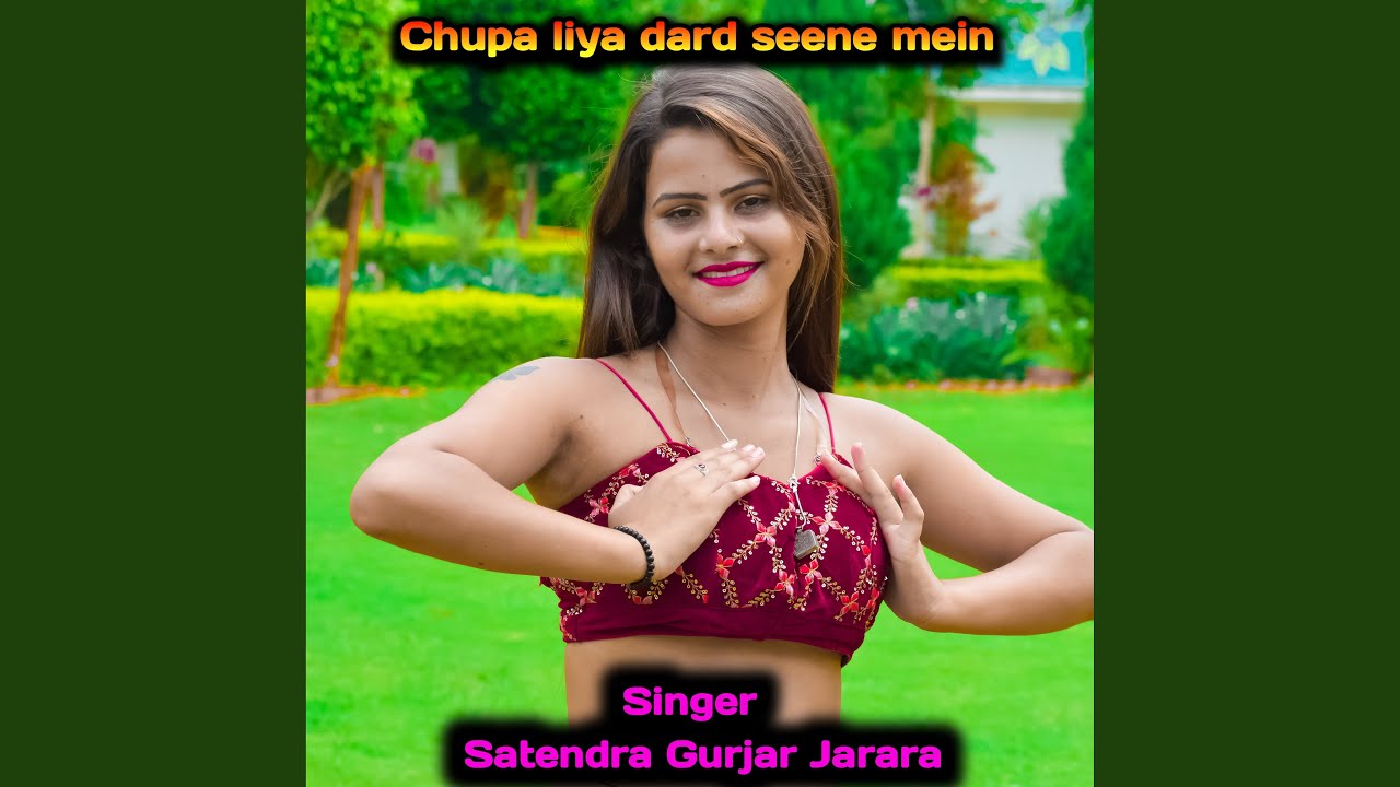 Chupa Liya Dard Seene Mein (Indian Folk)