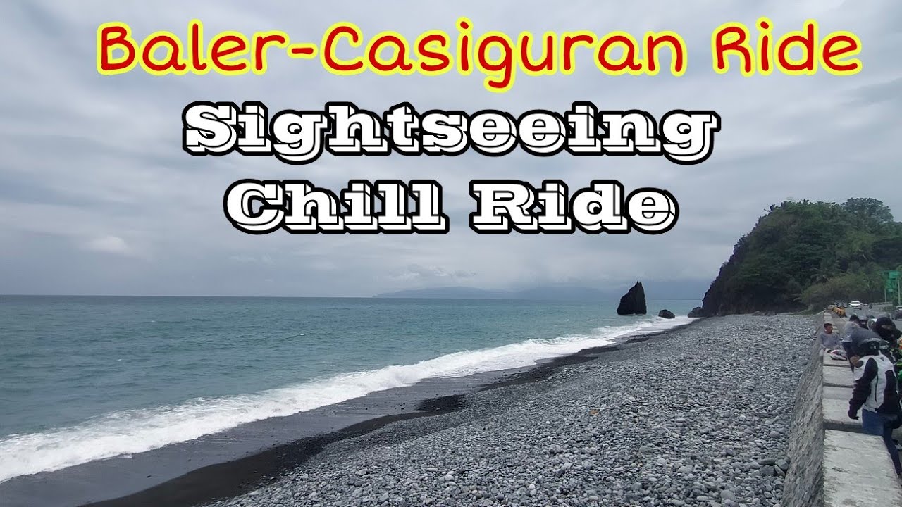 BULACAN-BALER-CASIGURAN RIDE