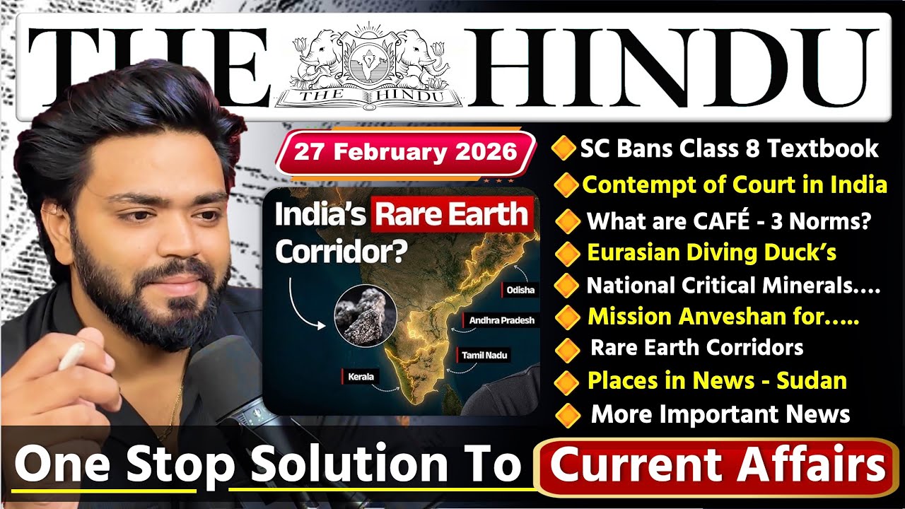 27 February 2027 | The Hindu Newspaper Analysis | 27 February Current Affairs | Editorial Analysis