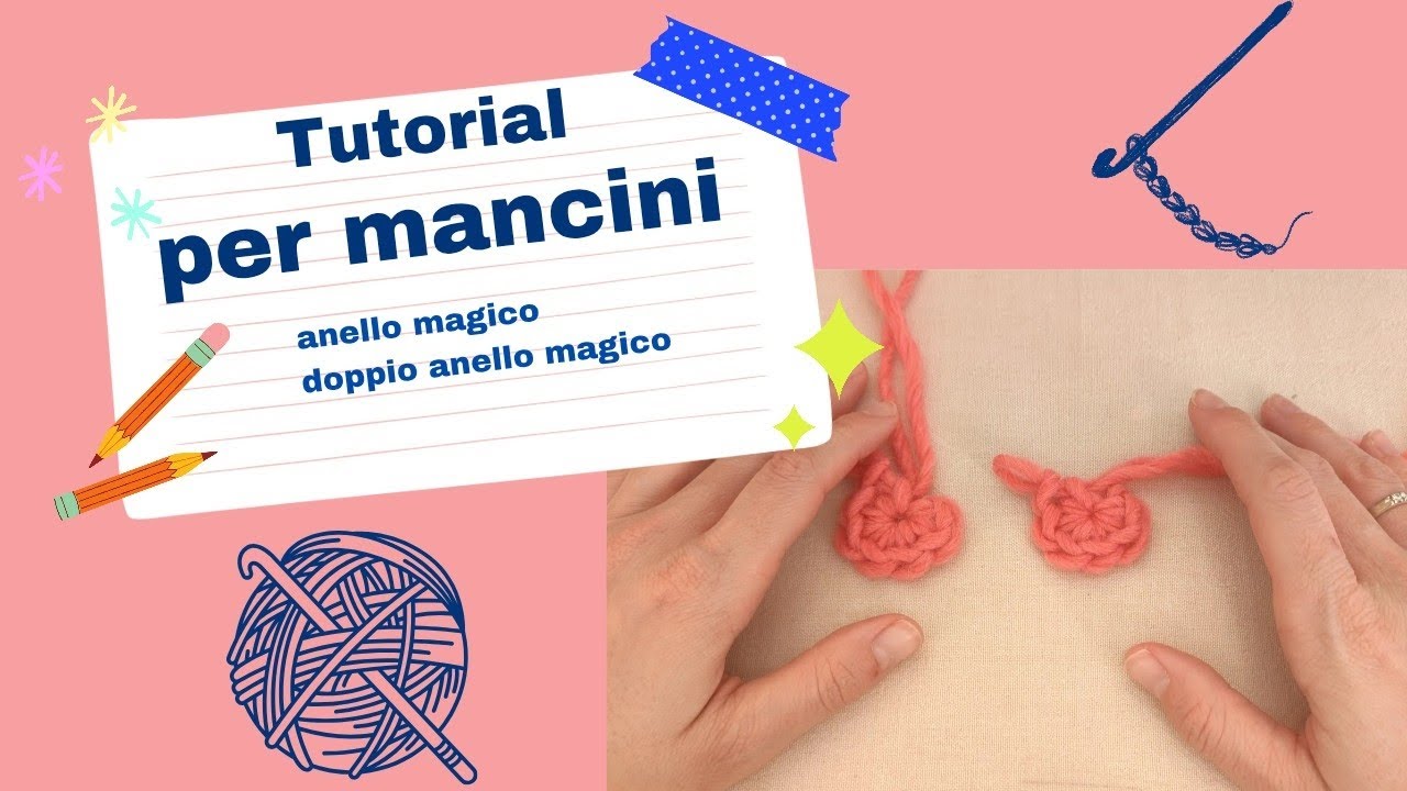 Come fare anello magico e doppio anello magico, uncinetto per mancini #4