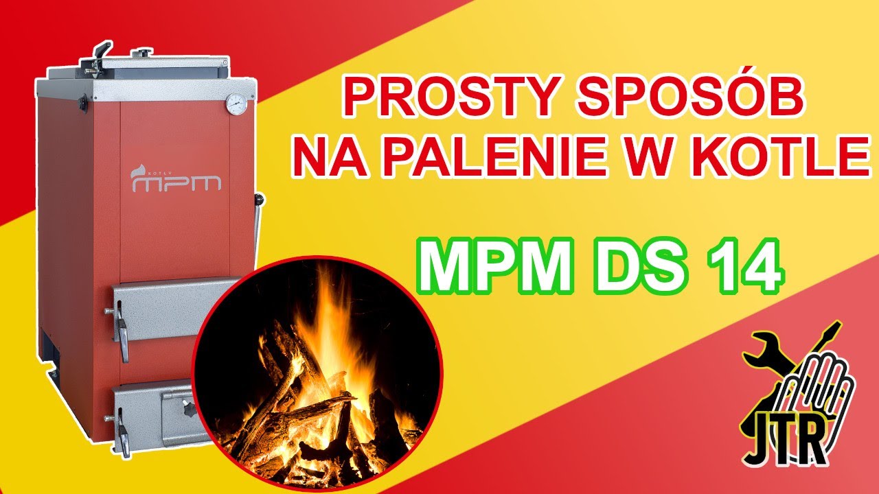 Jak rozpalać i palić w piecu dolnego spalania MPM DS 14 na drewno opałowe i węgiel