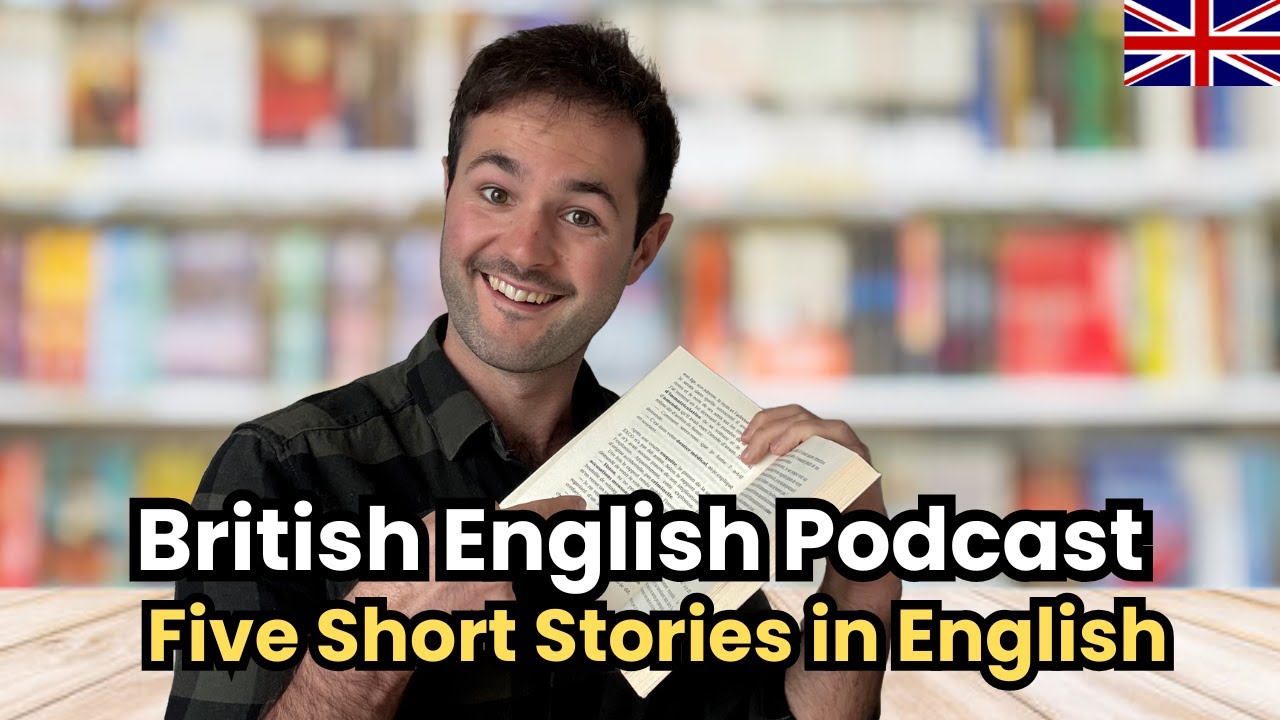 British English Podcast | Five Short Stories in English