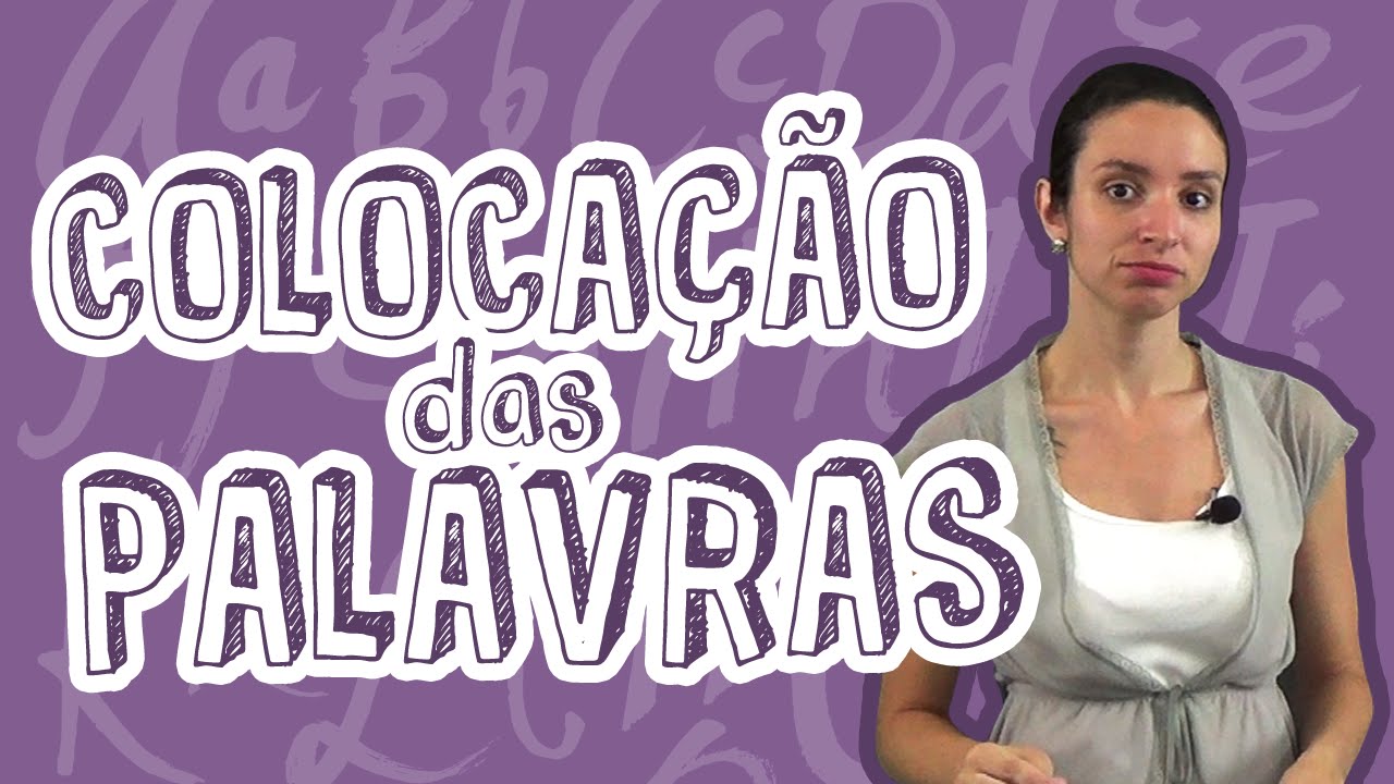 Aula Português - Colocação das Palavras - Princípio Geral - STOODI