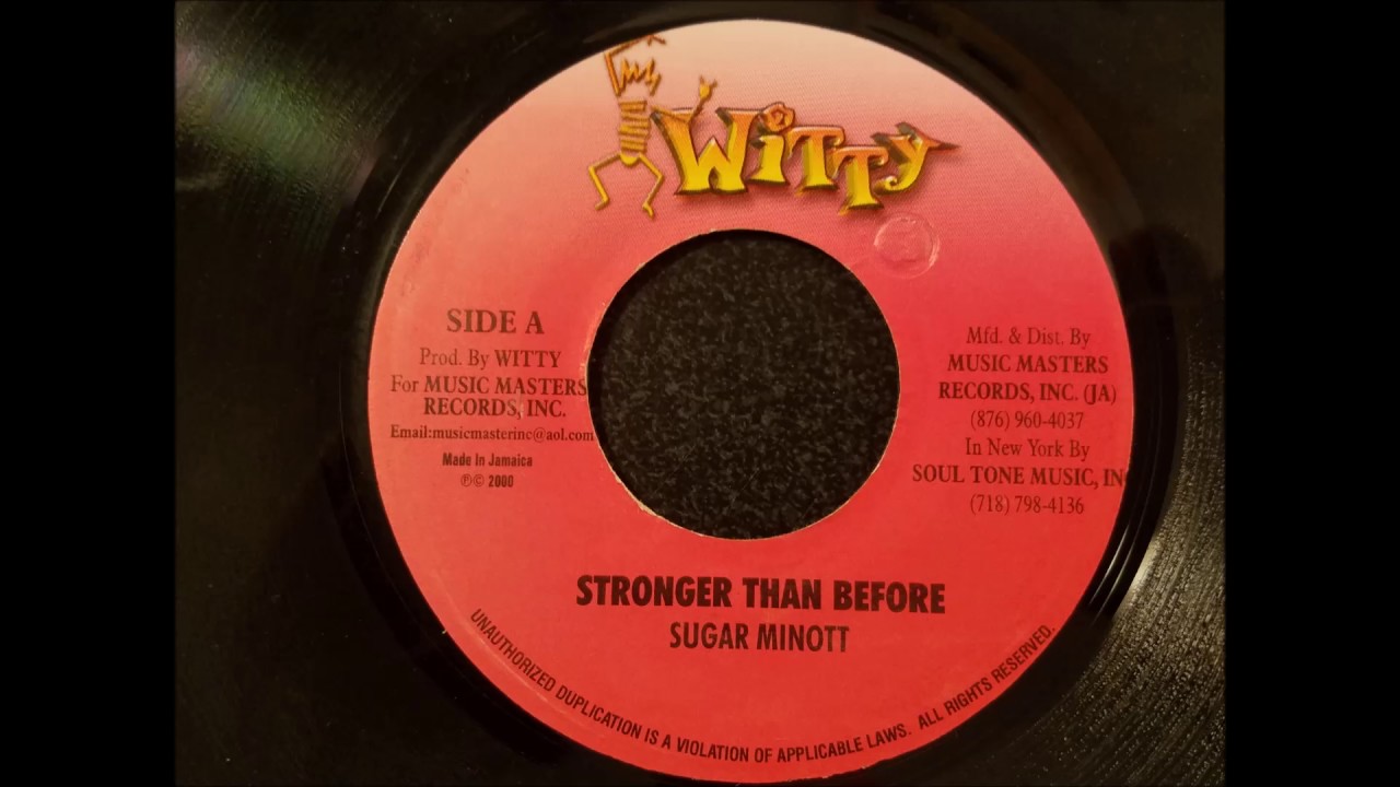 Sugar Minott - Stronger Than Before - Witty 7