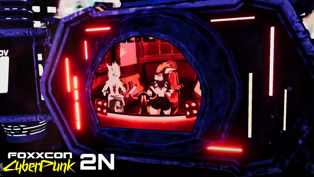 Foxxcon Cyberpunk - Day 2 - 2N