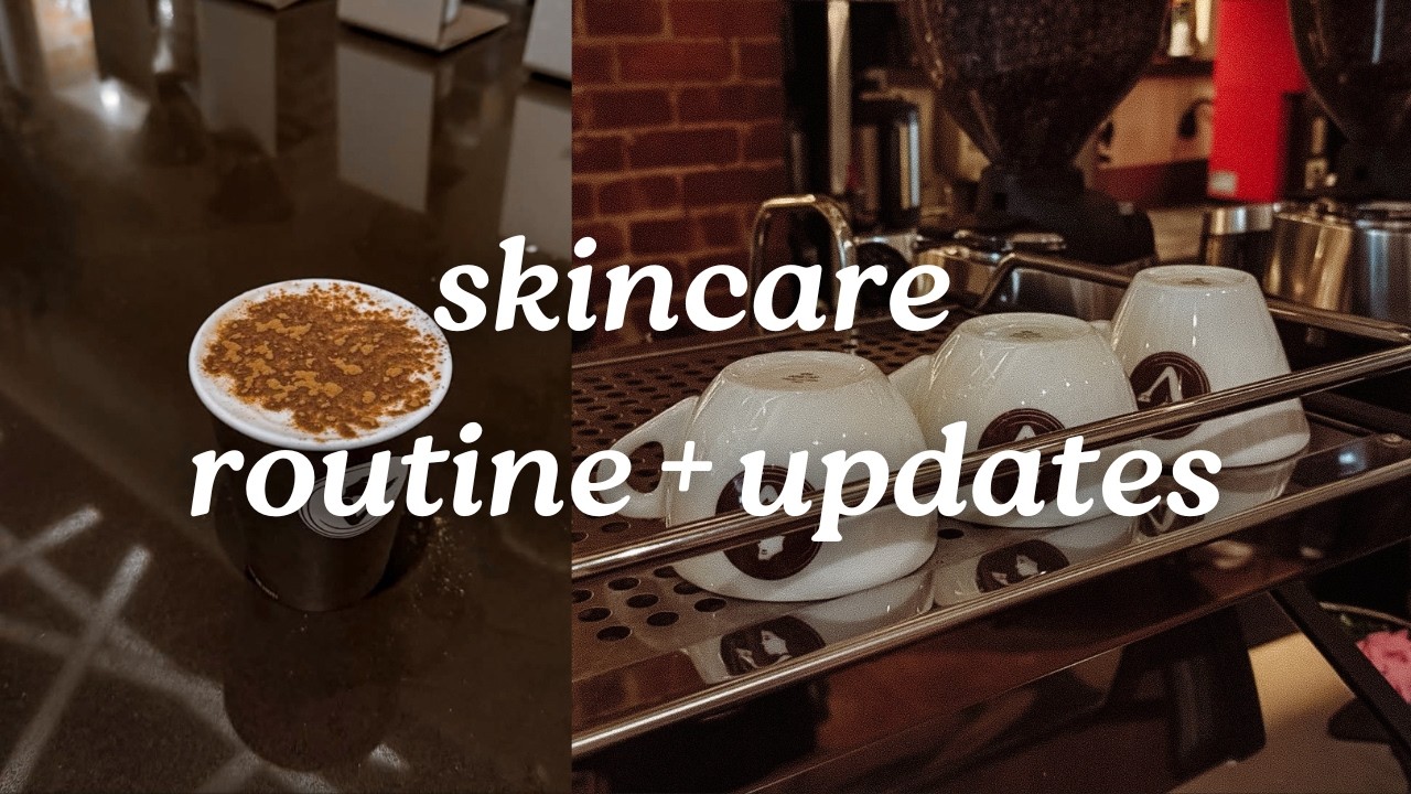 VLOG: shopping + coffee dates, girls night, updated skincare routine