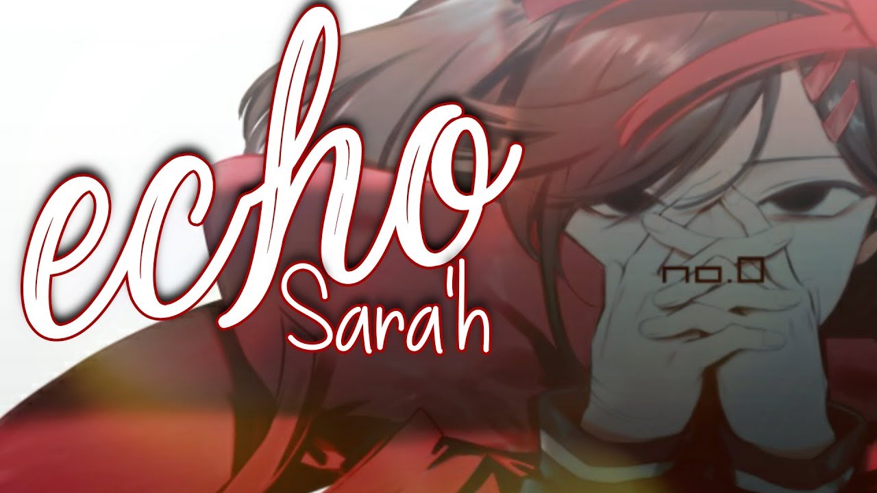 ❝Nightcore❞ - Écho ⇢ Sara'h (Lyrics)