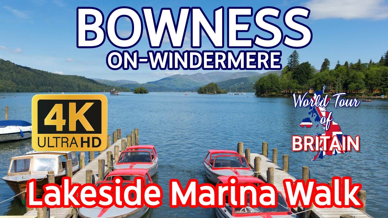 BOWNESS-ON-WINDERMERE: The UK's Most Beautiful Place?