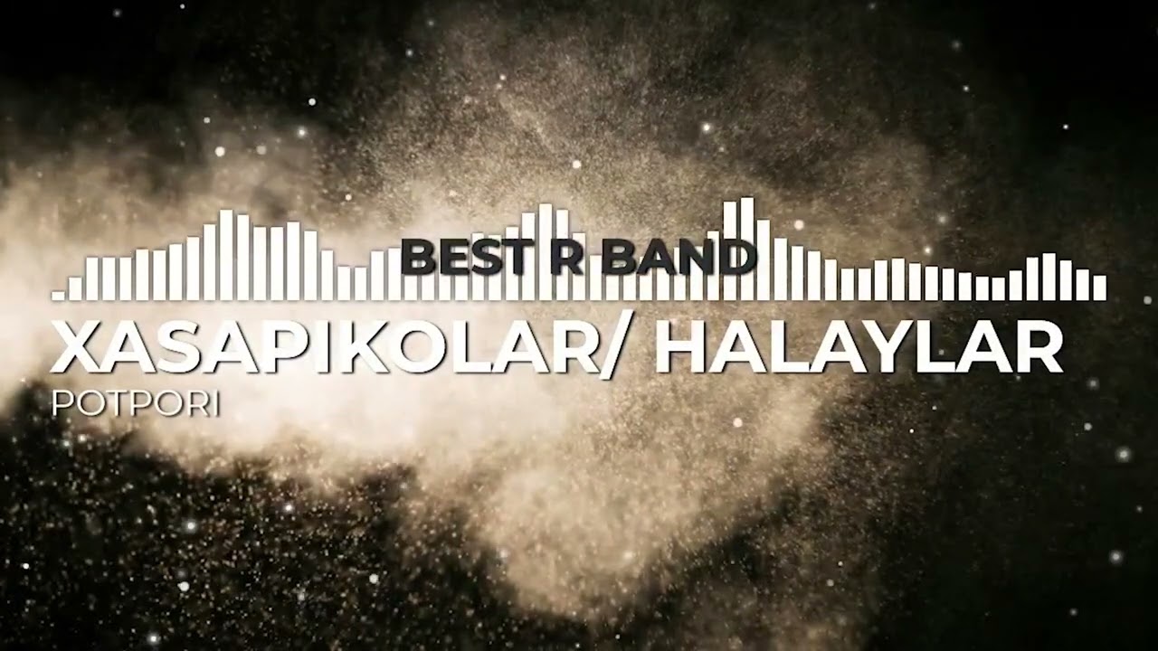 BESTAR BAND - Xasapika / Halaylar