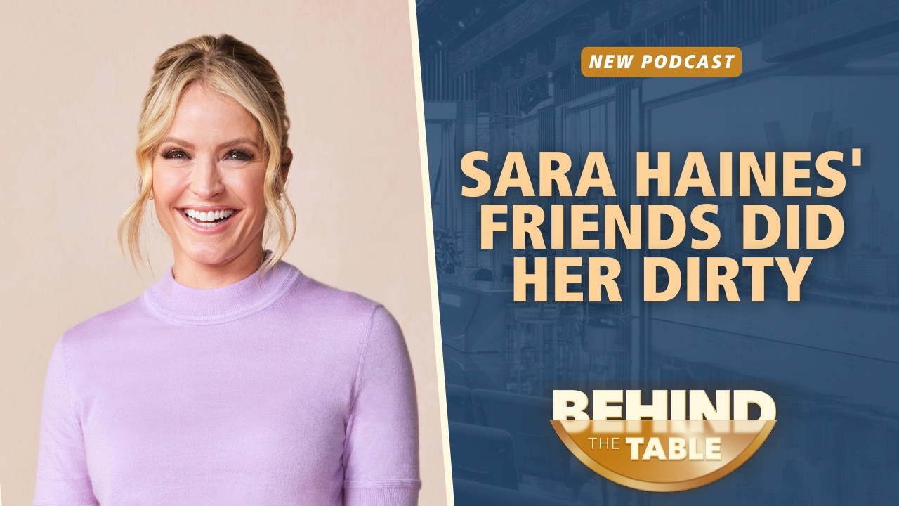 Sara Haines' Friends Did Her Dirty | Behind The Table