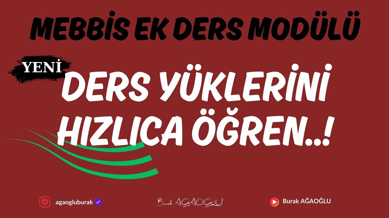 MEBBİS EK DERS MOD&Uuml;L&Uuml; 