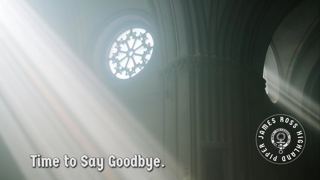 Time to Say Goodbye on the Bagpipes