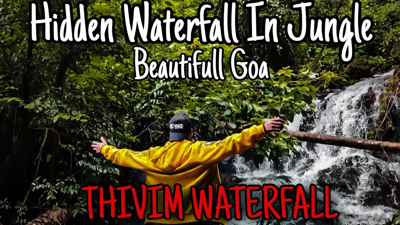 THIVIM | WATERFALL I HAUNTED CHURCH I NORTH I GOA
