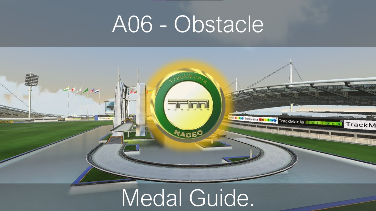 A06 - Obstacle | Easy Author Medal Guide.