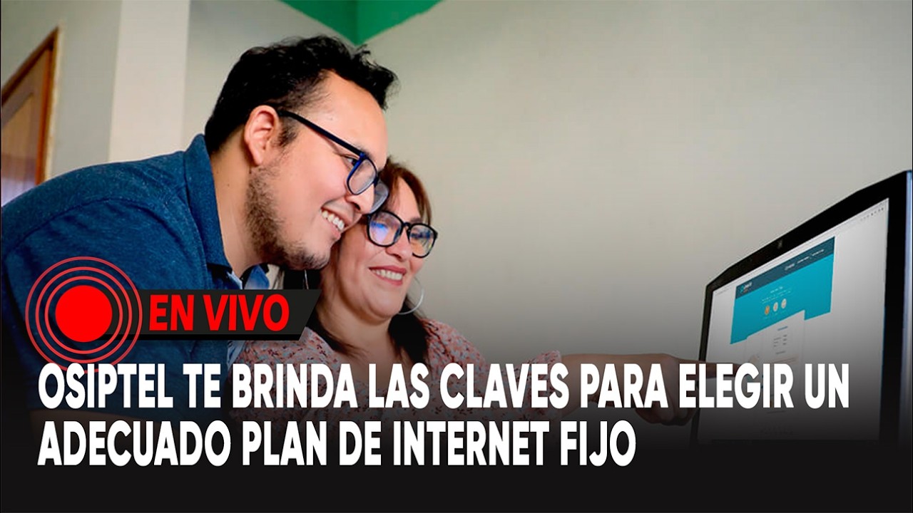 ¡Año escolar! Osiptel te recomienda cómo elegir un adecuado plan de internet