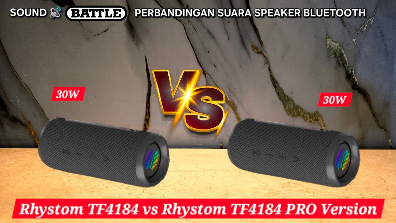 Rhystom TF4184 vs Rhystom TF4184 PRO Version - Sound Battle - Perbandingan Suara Speaker Bluetooth