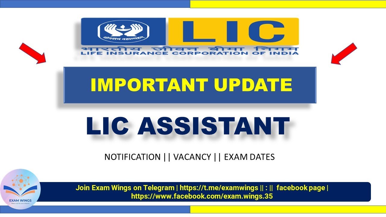 LIC ASSISTANT || NEW UPDATE 🔥🔥 || VACANCY || nOTIFICATION