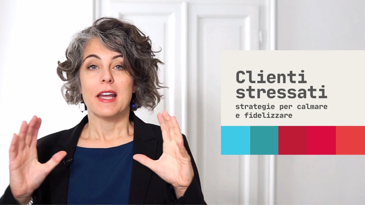 Clienti stressati: strategie per calmare e fidelizzare