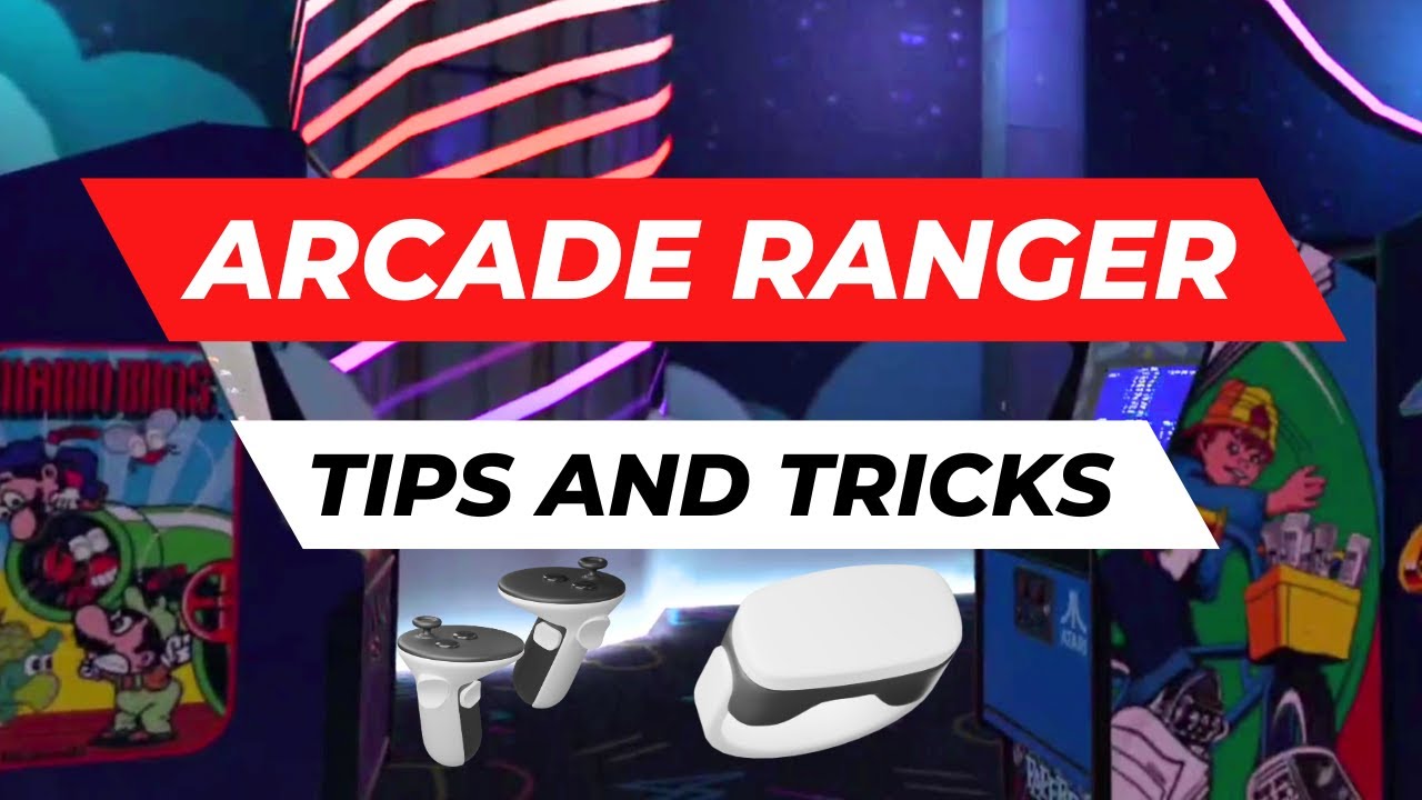 Tips & Tricks Arcade Ranger | X-Arcade - Meta Quest 3 - Arcade2tv-XR | Build your own VR Arcade