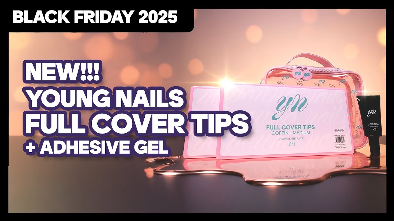 5 Reasons You'll Love Young Nails NEW Full Cover Nail Tip System + Adhesive Gel