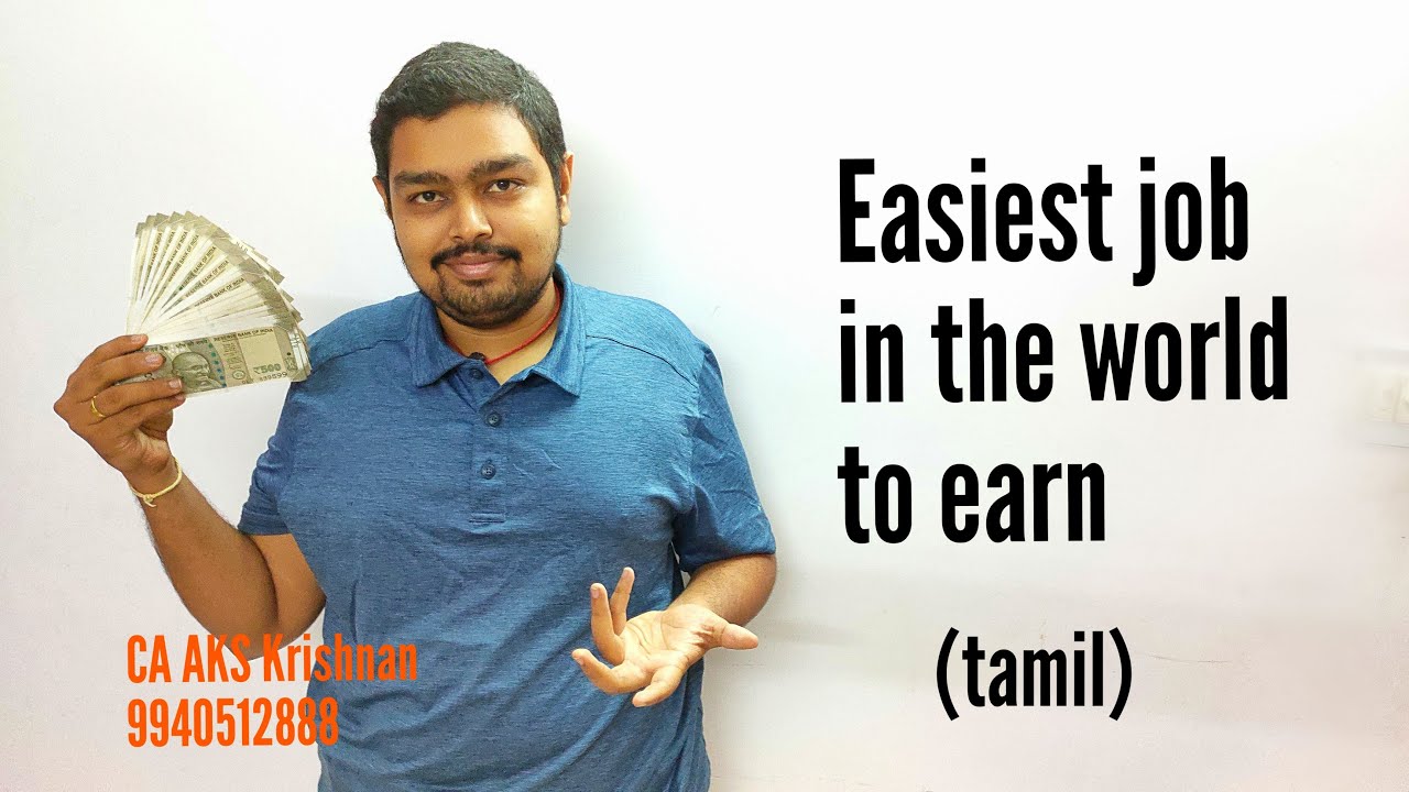 Easiest Job in the World to Earn Money in Tamil | CA AKS KRISHNAN