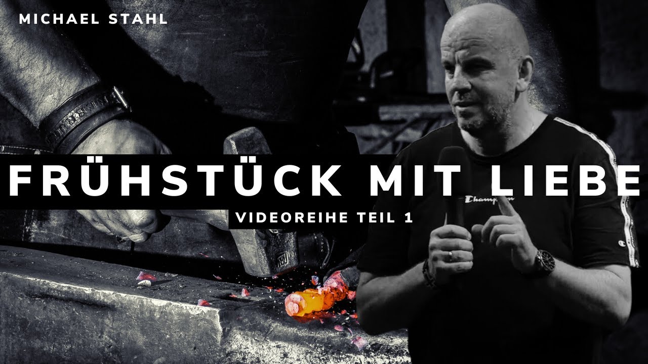 Frühstück mit Liebe (Teil 1) - Michael Stahl