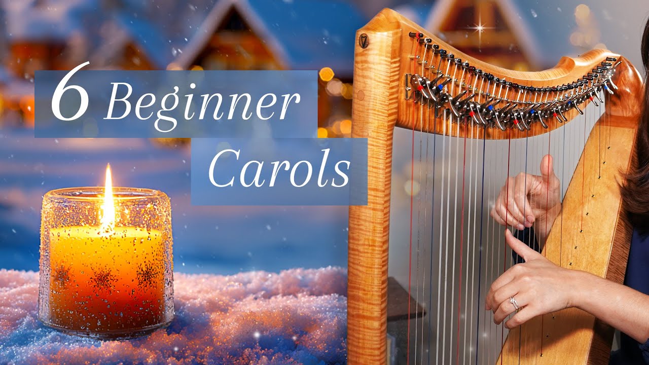 6 Beautiful Christmas Carols for Beginner Harp 🕯️🌌