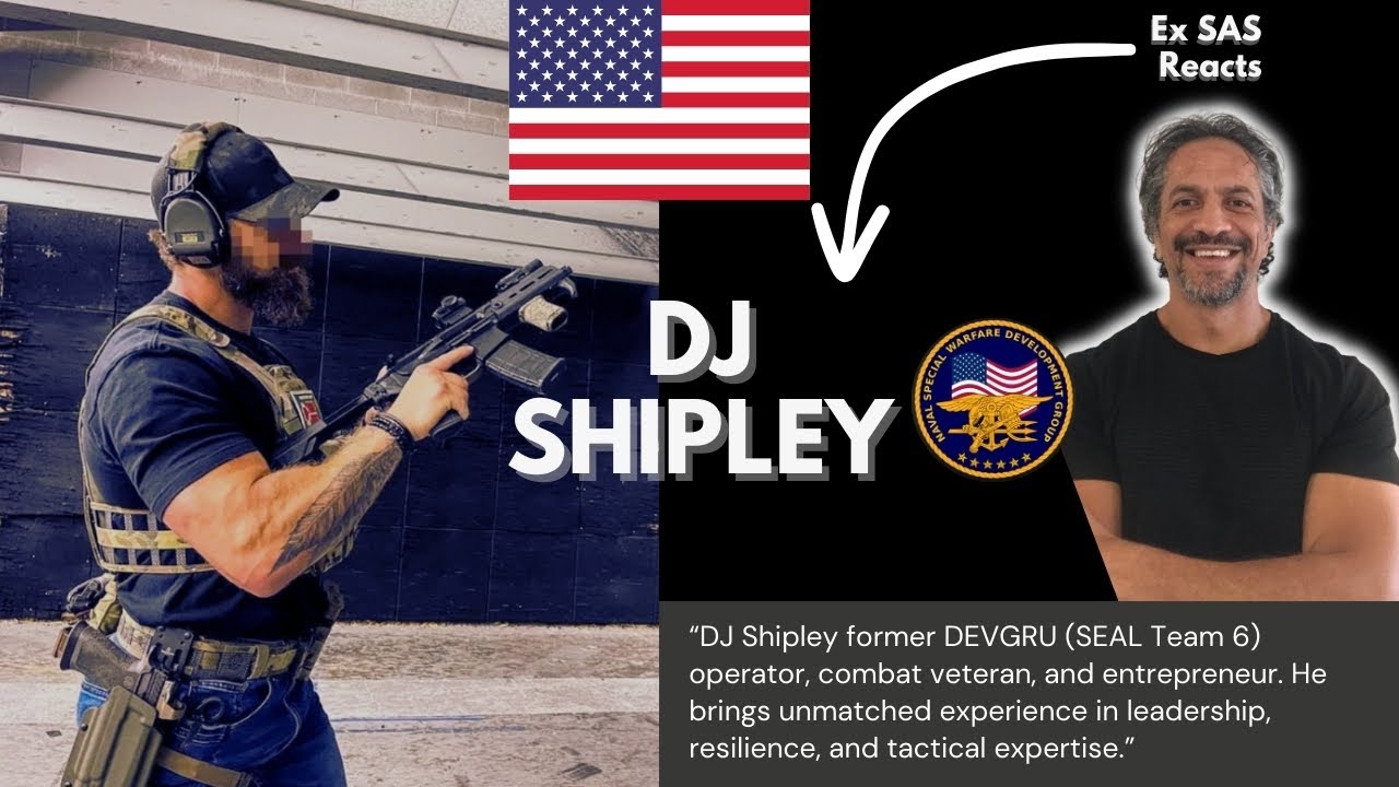 Ex SAS Reacts to SEAL TEAM 6 | DEVGRU Operator DJ Shipley