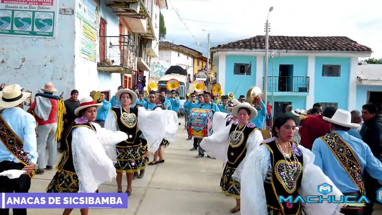 ANACAS DE SICSIBAMBA CON LA BANDA SAN PEDRO DE CORONGO