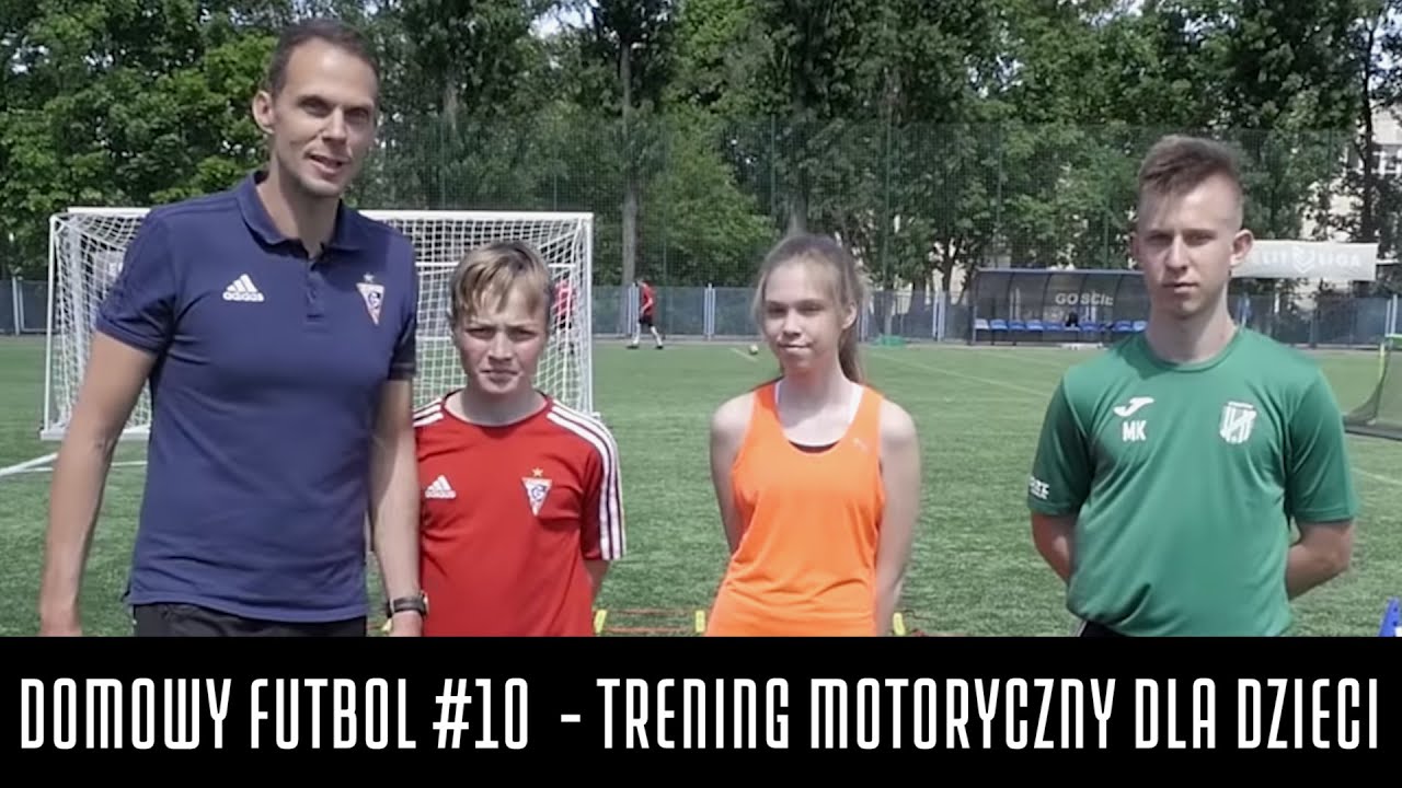 DOMOWY FUTBOL #10 - TRENING MOTORYCZNY DLA DZIECI