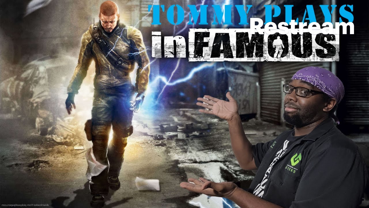 Tommy Plays InFAMOUS! #1 ~ So. Things Explode & Get Worse. #InFamous