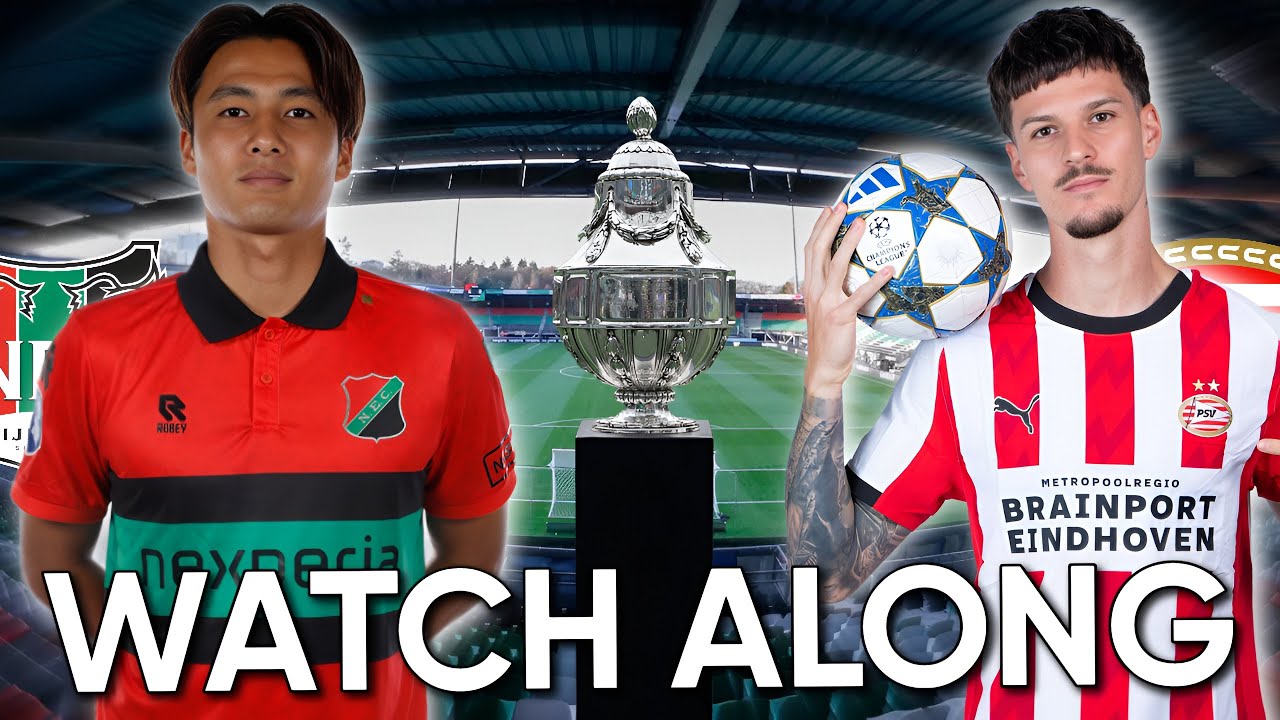 NEC 2-2 PSV Live | KNVB Beker | Watch Along @lmxfootball9 @KickoffMichael