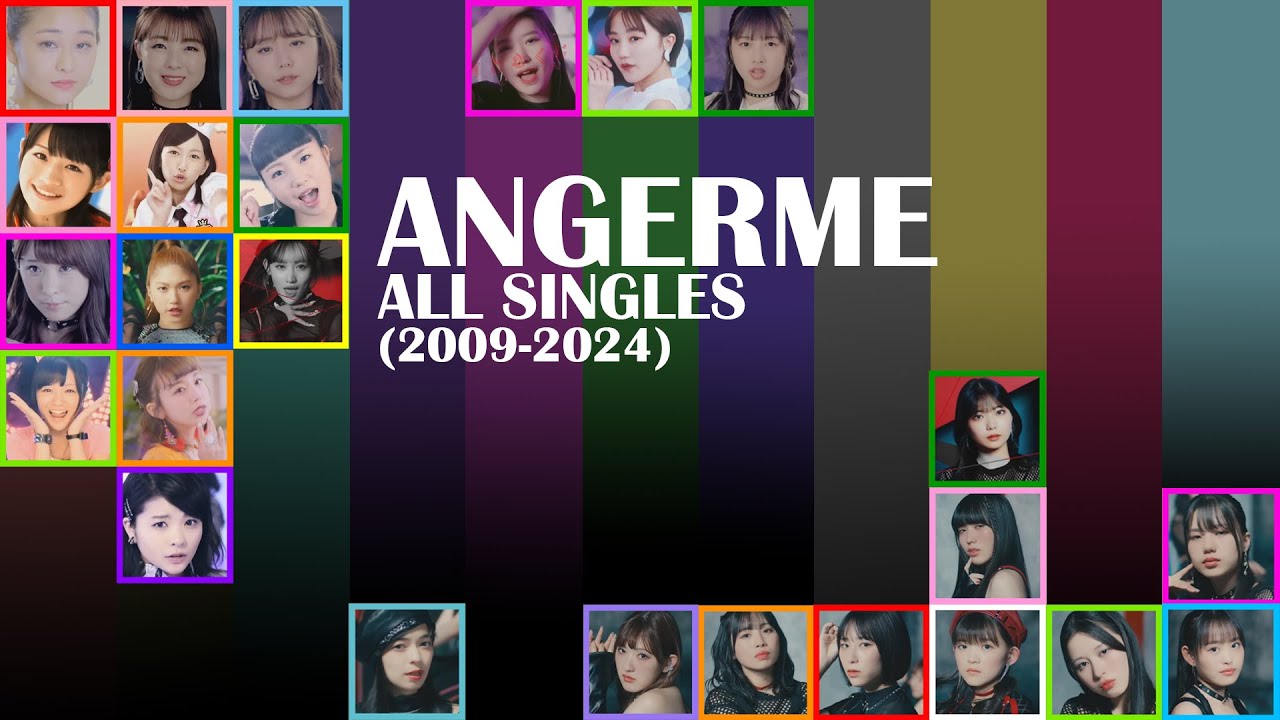 [アンジュルム すべてのシングル] ANGERME all singles (2009-2024)