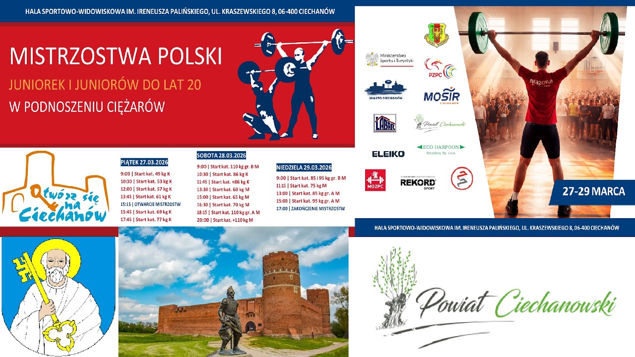 Mistrzostwa Polski Juniorek i Junior&oacute;w do 20 lat w Podnoszeniu Ciężar&oacute;w Ciechan&oacute;w, 27-29.03.2026r.